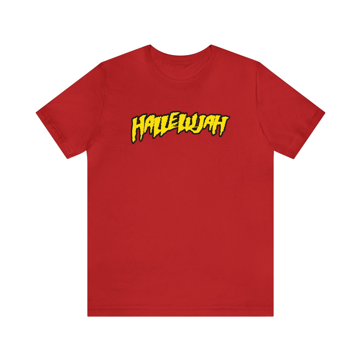 Hallelujah T-Shirt Hulkamania Style