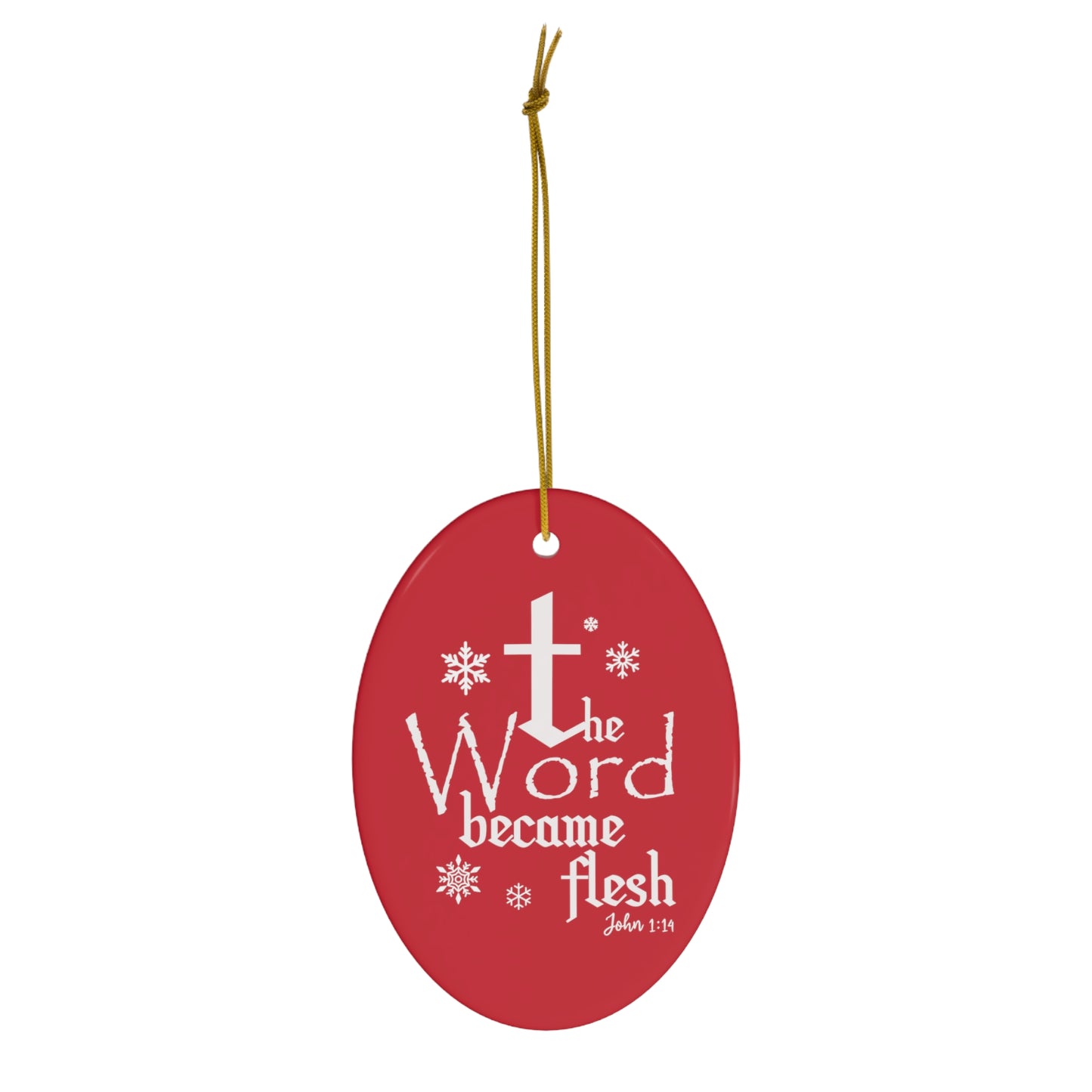 John 1:14 Ceramic Ornament, Red 1-Pack