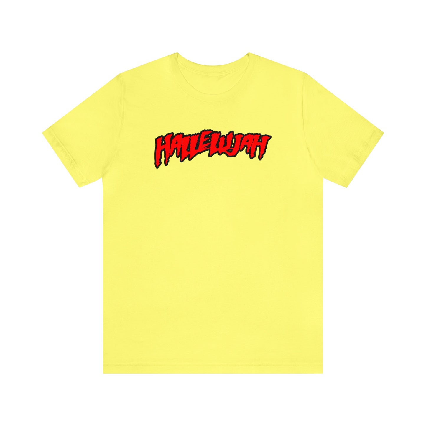 Hallelujah T-Shirt Hulkamania Style