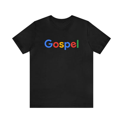 Gospel Graphic T-Shirt (Inspired by Google)