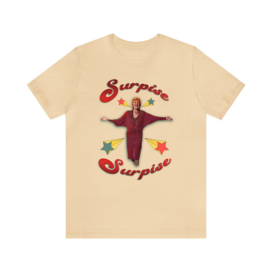 Surprise Surprise T-Shirt, Funny Meme Top, Surprise Surprise Meme, Joke Meme Apparel, Instagram Tik-Tok Meme Shirt, Suprise Suprise