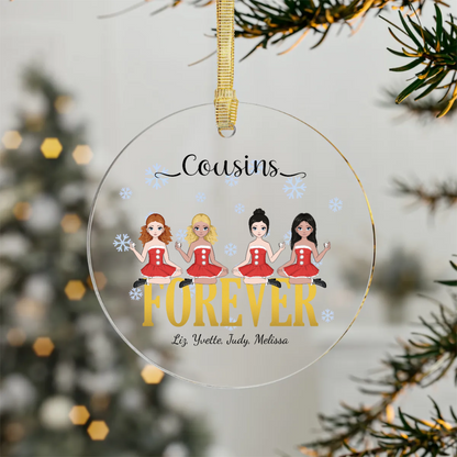 Personalized - Lady Besties, Sisters, Friends, Cousins Acrylic Ornament