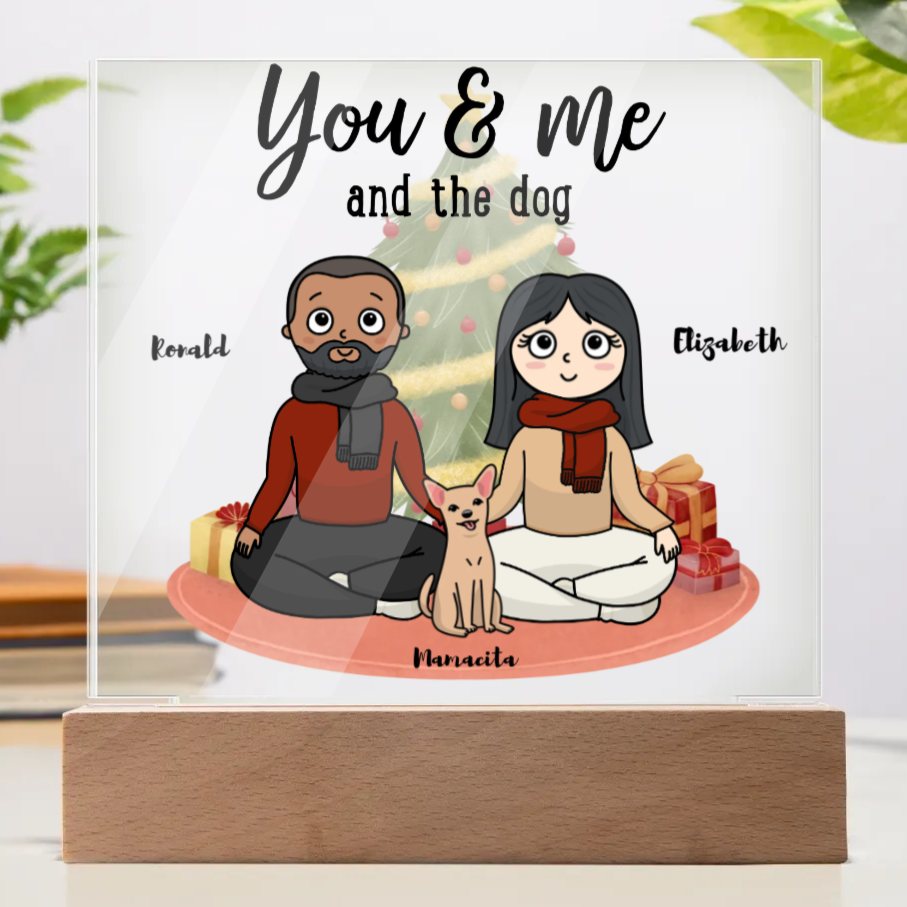 Personalized Acrylic Plaque "You & Me and the Dogs"