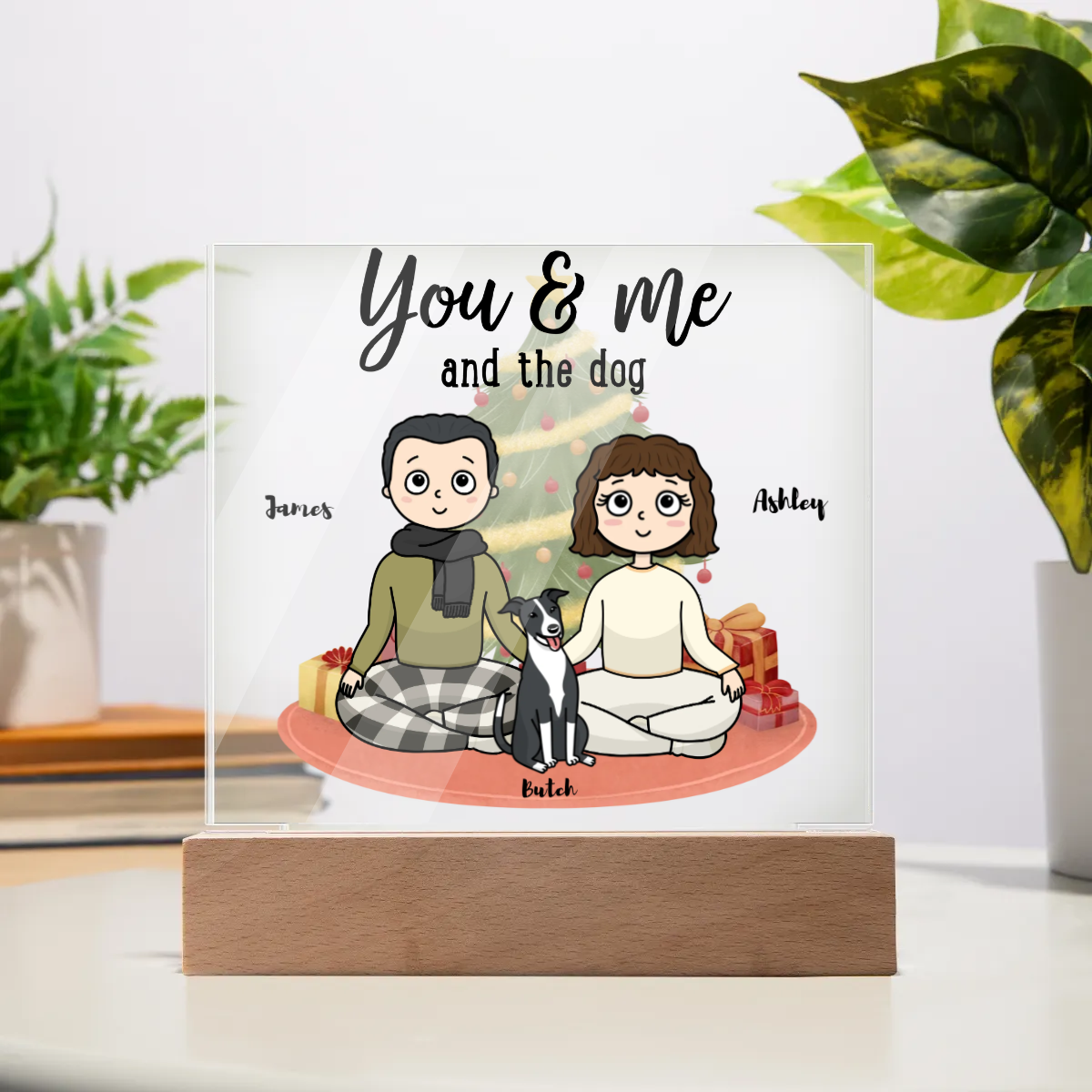 Personalized Acrylic Plaque "You & Me and the Dogs"